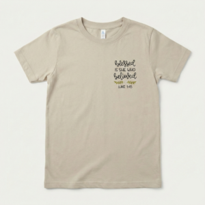 “Blessed Is She Who Believed” Women’s Faith T-Shirt – Luke 1:45